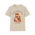 Funny Chicken Graphic T-Shirt - Unisex Softstyle - OGGDesigns