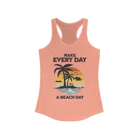 Make Everyday a Beach Day, Women's Racerback Tee, Summer Beach Vibes, Relaxation Tank, Beach Lover Gift, Tank Top - OGGDesigns