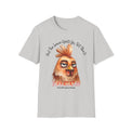 Funny Chicken Graphic T-Shirt - Unisex Softstyle - OGGDesigns