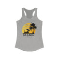 Tank Top - Life is Better in the Summer - OGGDesigns